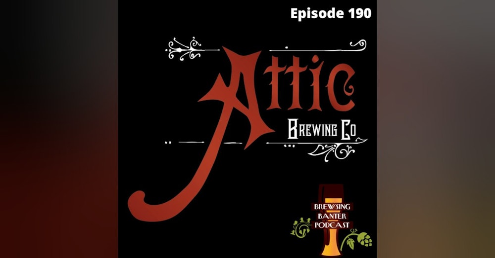 BBP 190 - Attic Brewing