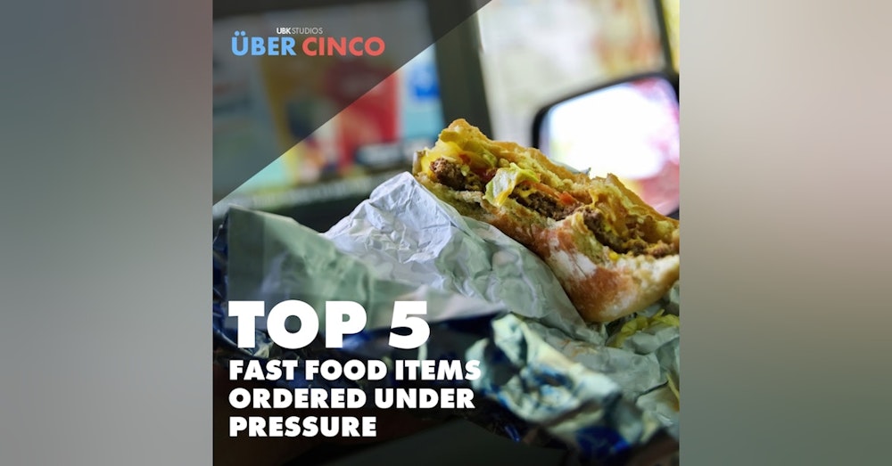 Top 5 Fast Food Items to Order Under Pressure