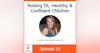 Raising Fit, Healthy & Confident Children with Heather London