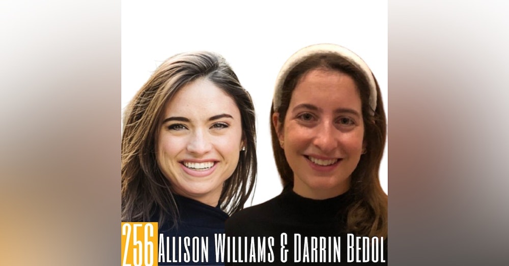 256 Allison Williams & Darrin Bedol - New Listening Habits & Future of Audio