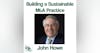 John Howe: Building a Sustainable M&A Practice