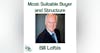 Bill Loftis:  Helping Sellers Identify the Most Suitable Buyer and Transaction Structure