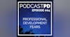 Professional Development Fears - PPD004