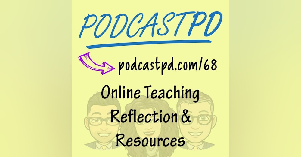 Online Teaching Reflection & Resources - PPD068
