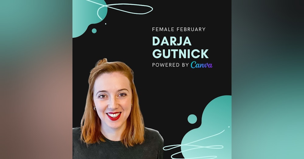 Darja Gutnick, Bunch | Female February