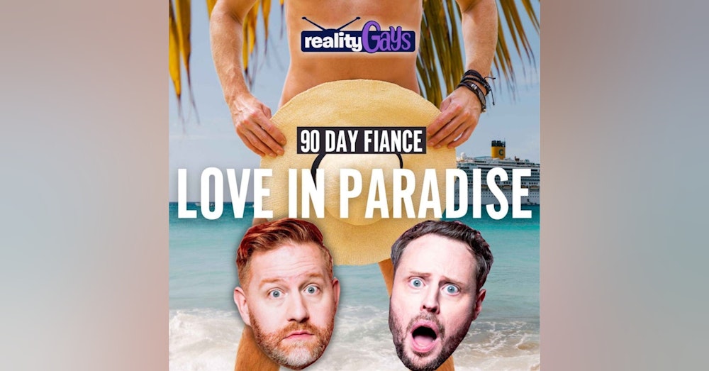 90 Day Fiancé LOVE IN PARADISE: 0306 