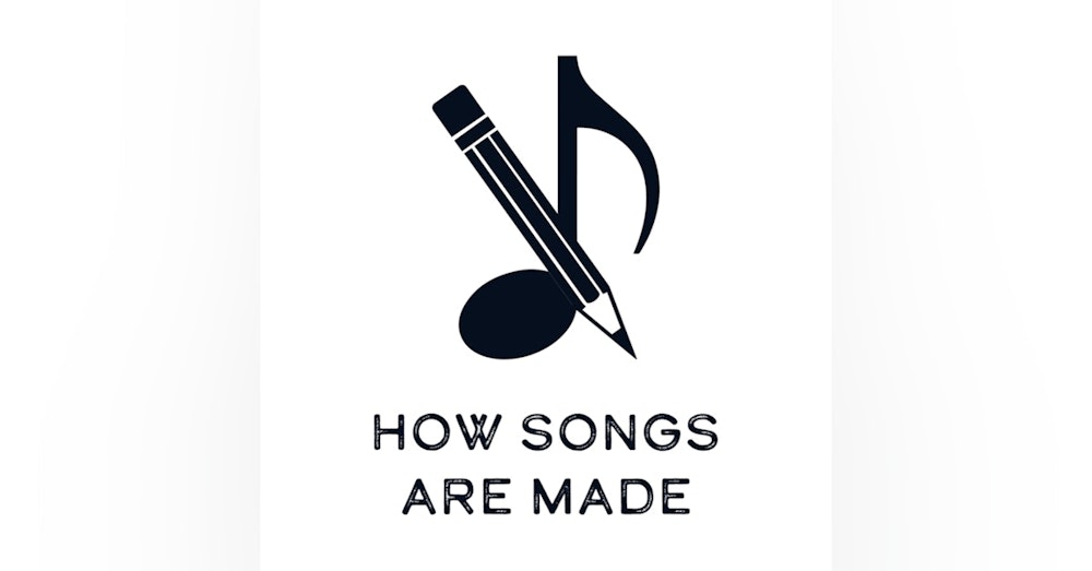 Introducing How Songs Are Made
