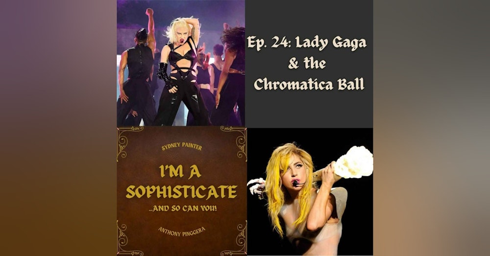 Lady Gaga and the Chromatica Ball