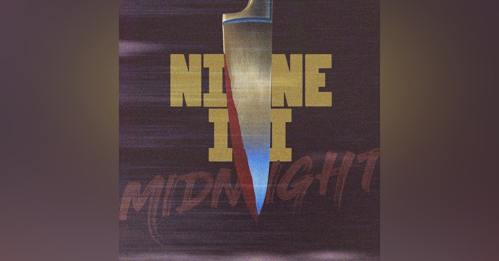 NINE II MIDNIGHT - Prologue