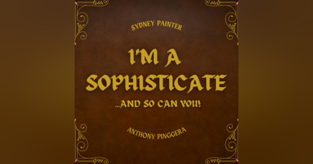 Trailer - I'm A Sophisticate and So Can You!