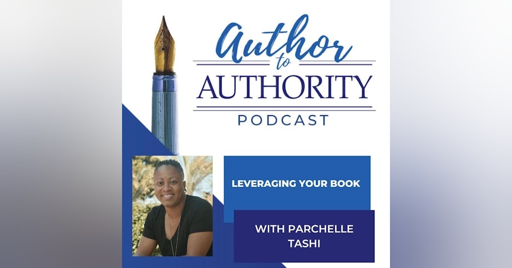 Leveraging Your Book With Parchelle Tashi