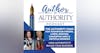 How Authenticity Builds Your Business With The Authority Gang