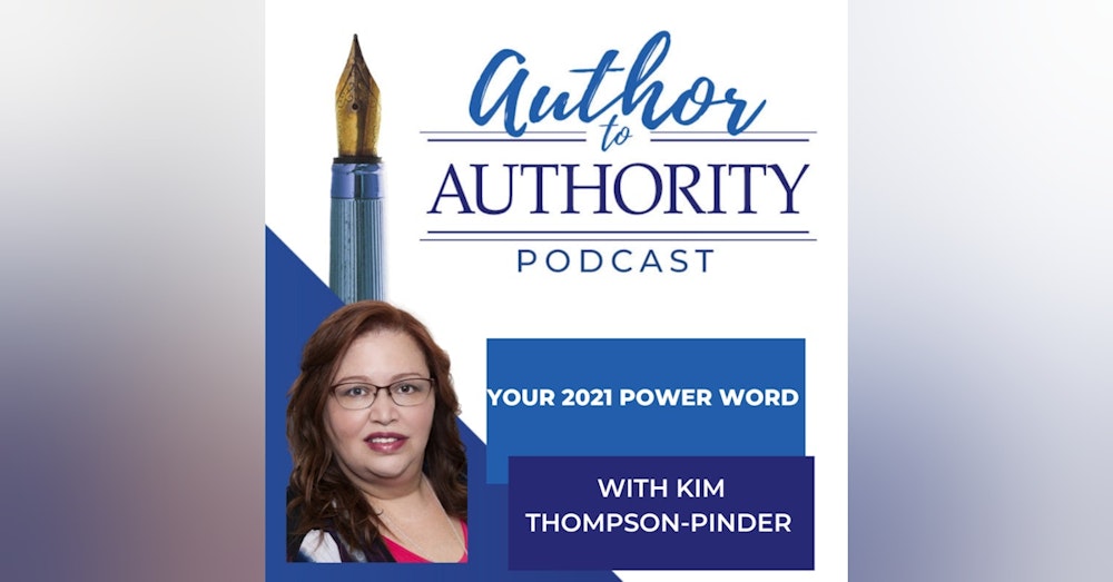 Your 2021 Power Word With Kim Thompson-Pinder