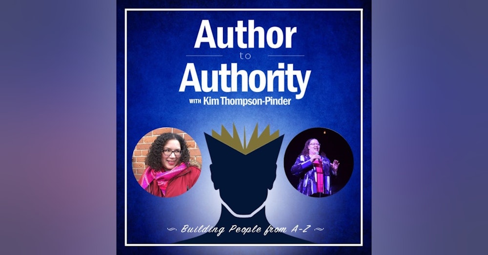 Author To Authority – The Power of Your Network With Kim Thompson-Pinder and Juanita Wootton-Radko