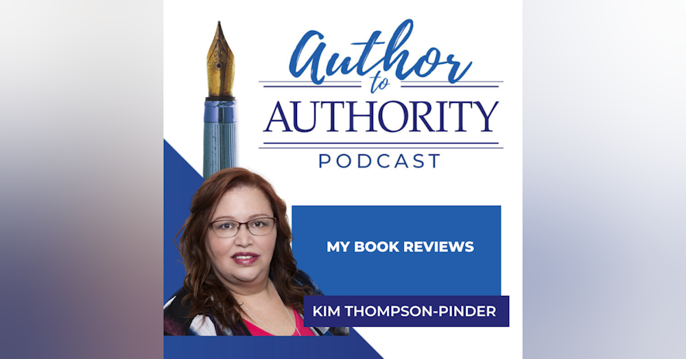 My Book Reviews With Kim Thompson-Pinder
