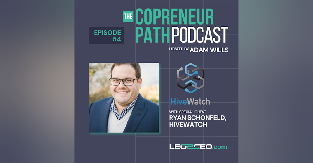 Learning the Ropes: From Cop to CEO of a Venture-Backed Software Company with Ryan Schonfeld