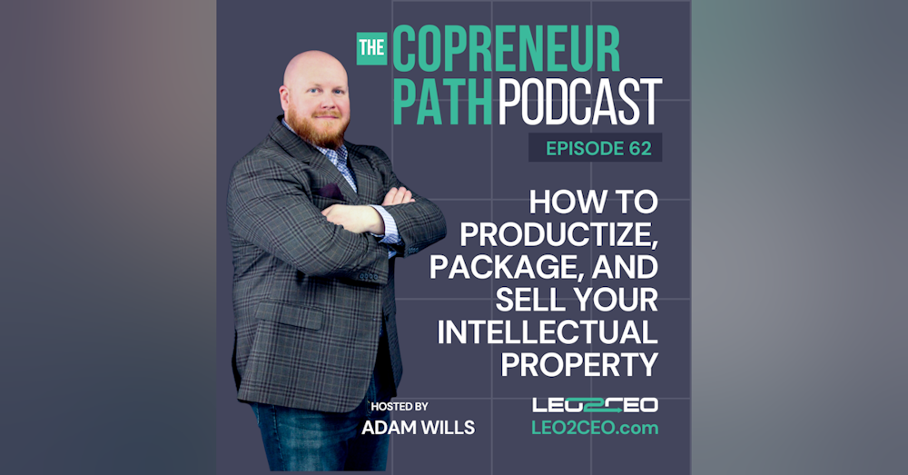 How to Productize, Package, and Sell Your Intellectual Property