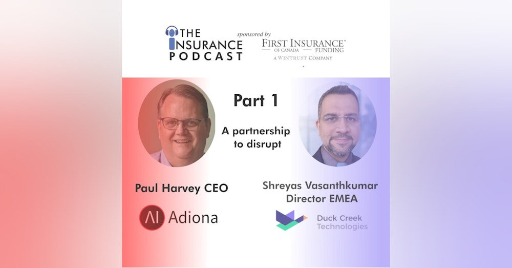 A partnership to disrupt auto insurance- Duck Creek and Adiona