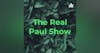 The Real Paul Show