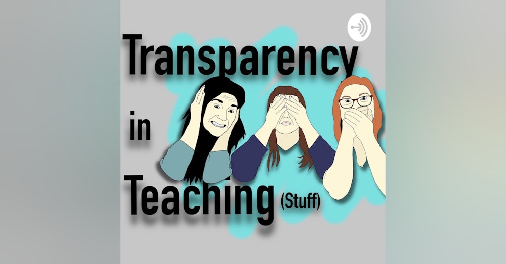 Transparency in Teaching is Here, (finally)