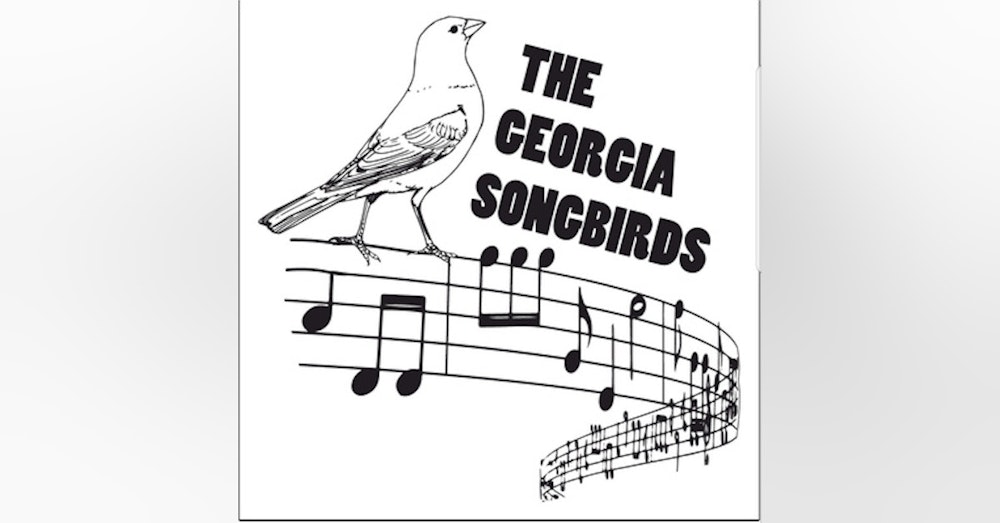 The Georgia Songbirds Weekly Top 10 Countdown Week 92