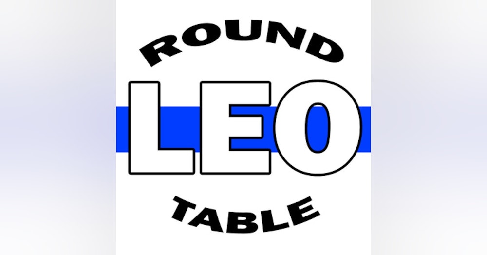 LEO Round Table - Law Enforcement Talk Show - S07E05 - 1 of 2