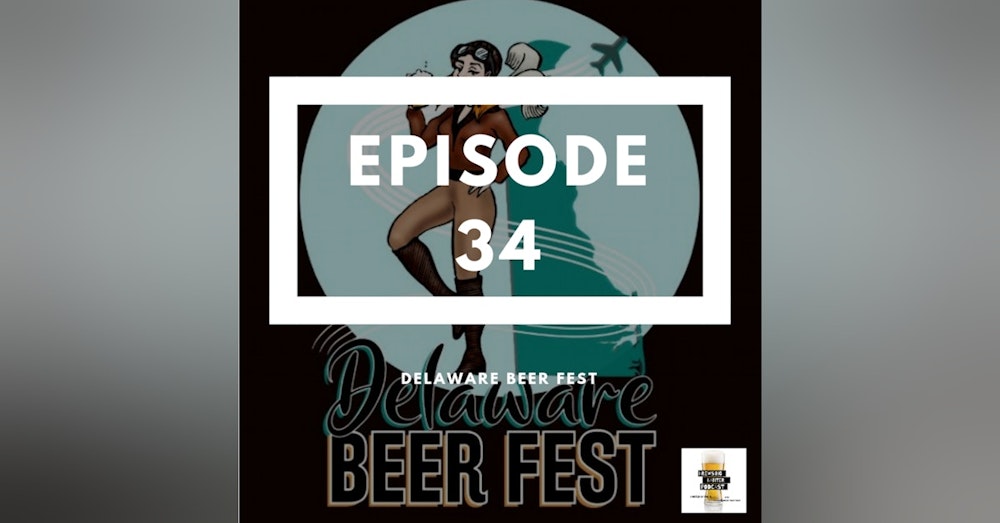 BBP 34 - Beer Fest & Some Crazy Mess