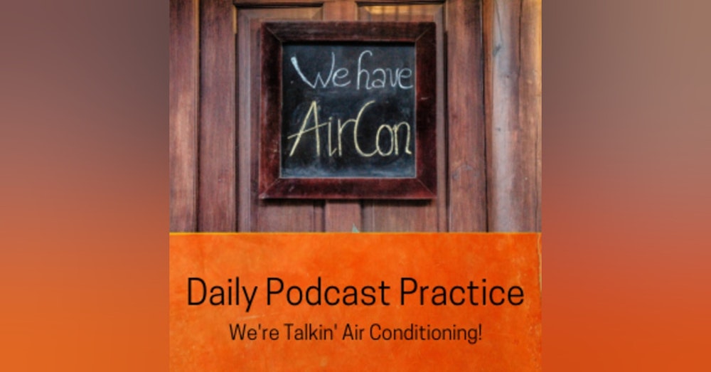 We're Talkin' Air Conditioning