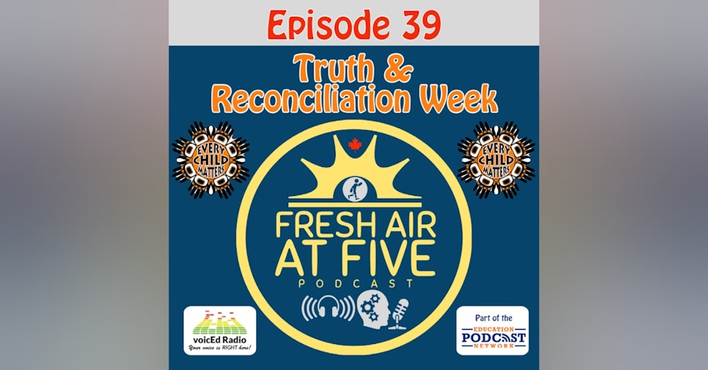 Truth & Reconciliation Week FAAF 39