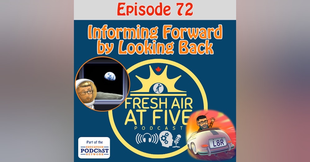 Informing Forward by Looking Back - FAAF 72