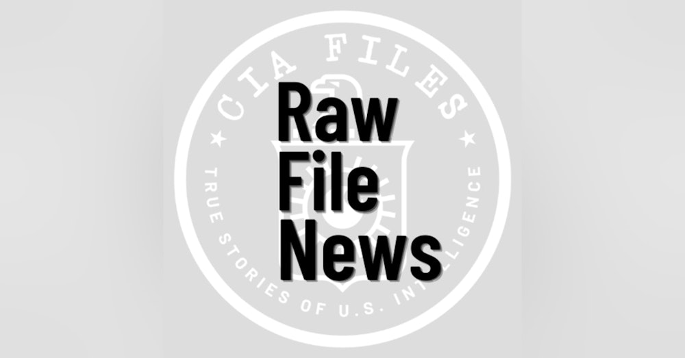 Raw File News, May 25, 2022 - We may be late, but at least it's free.
