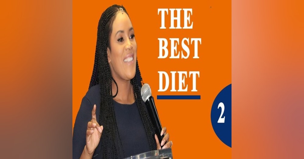 The Worlds Best Diet Part 2