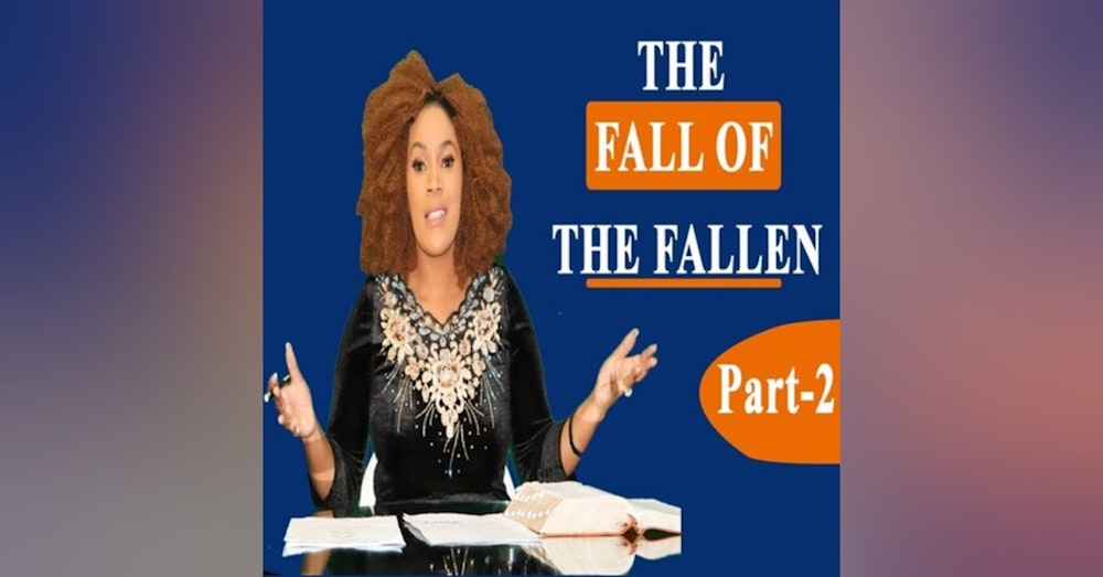The Fall Of The Fallen Part 2