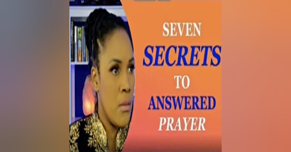 Secret Number One to Answered Prayer