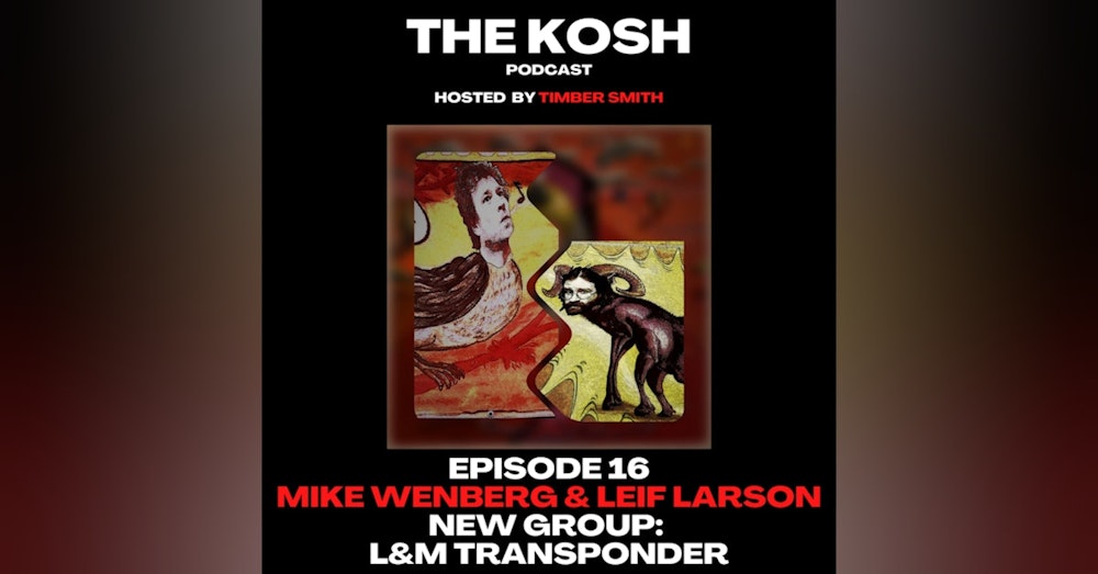 Episode 16: Mike Wenberg & Leif Larson - L&M Transponder