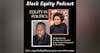 Equity In Politics w/ Candace Hollingsworth & Dr. Wes Bellamy