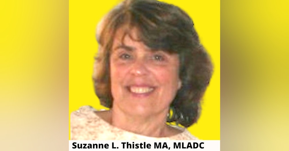 God is in the Addict with Suzanne Thistle MA, MLADC (Alcohol and Drug Recovery Essentials)