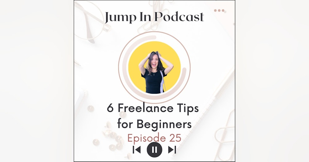 6 Freelance Tips for Beginners