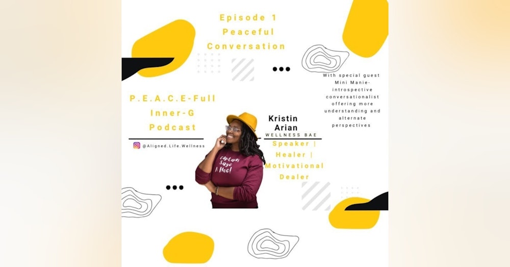 Day 1- P.E.A.C.E.-Full Inner-G Podcast - intro