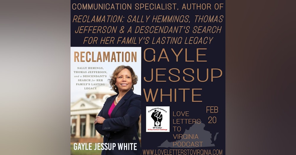 Day 20 - Love Letters to Va - Gayle Jessup White - Reclamation