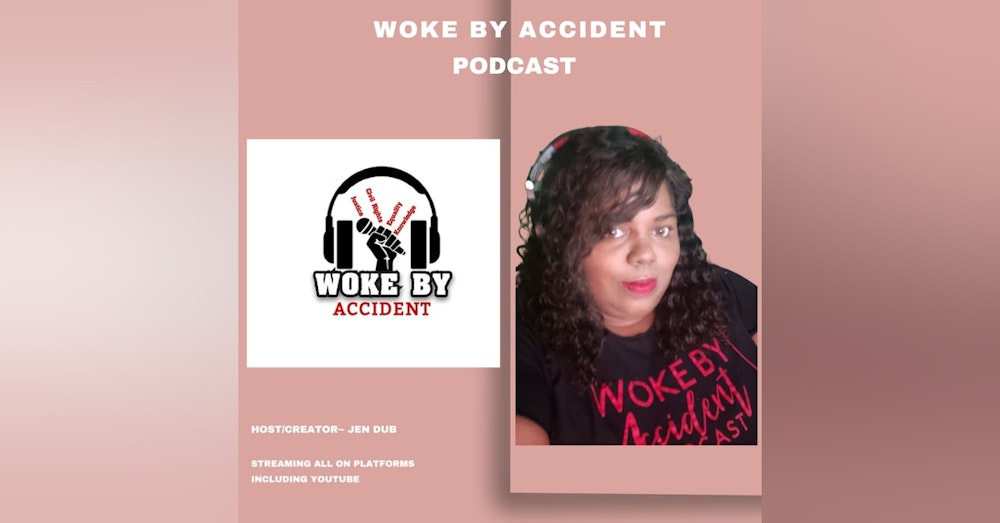 Day 1 - Woke By Accident Podcast - Trailer The Remix