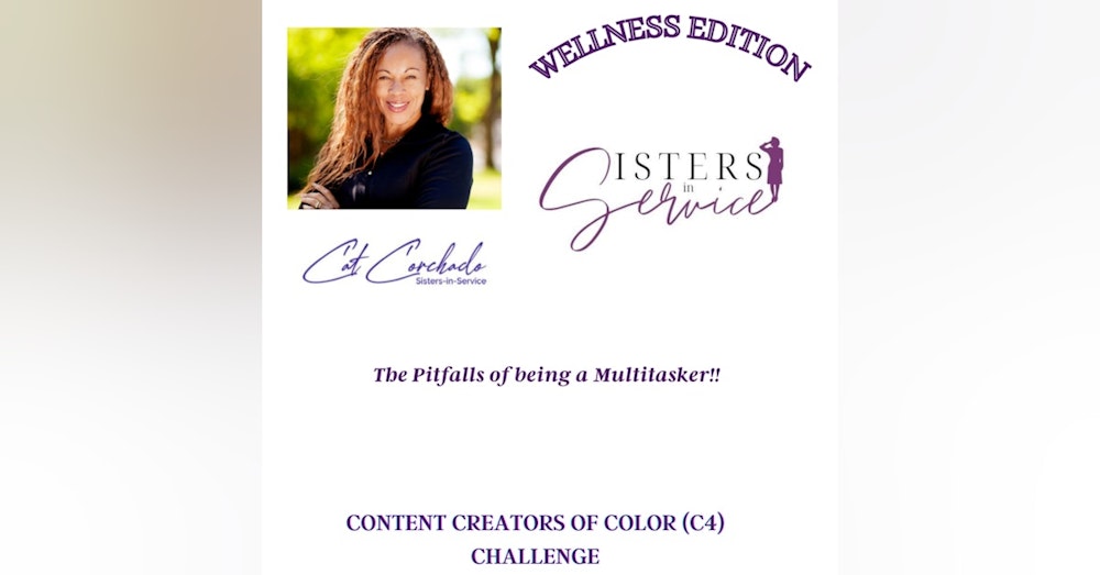 Day 23 - Sisters in service - 7 tips for chronic multitaskers