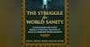 #72 The Struggle for World Sanity - Wajid Hassan