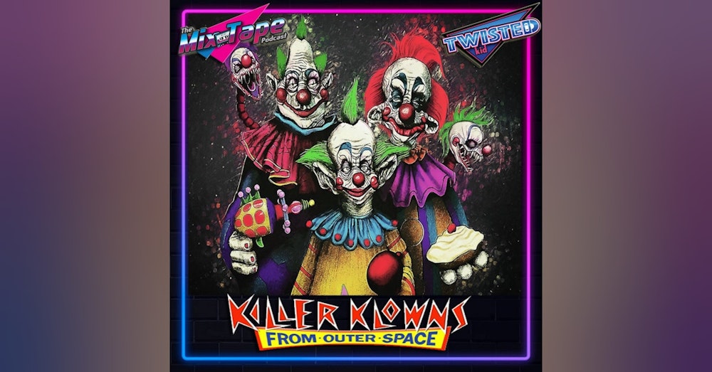 Twisted Kid: Killer Klowns From Outer Space