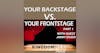 YOUR BACKSTAGE VS. YOUR FRONT STAGE PART 1 WITH GUEST JIMMY DODD S:2 Ep:3
