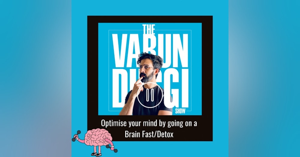 🧠Optimise your mind by going on a Brain Fast/Detox