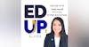 130: BONUS: EdUp Elites: Kelly Huynh, 2020 Student, San Diego State University