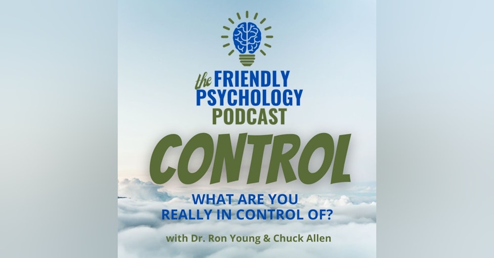 WHAT DO YOU REALLY CONTROL?