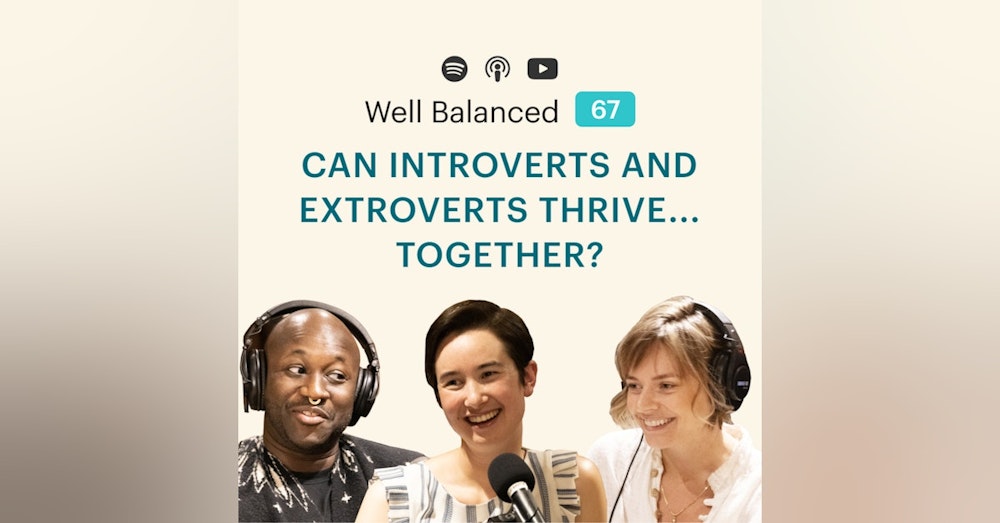 Can introverts and extroverts thrive... together?
