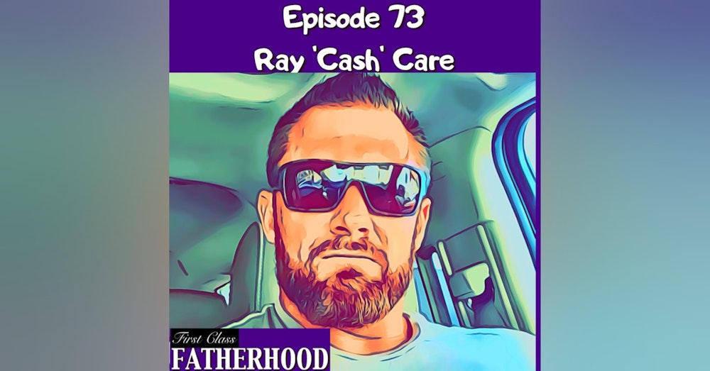 #73 Ray ‘Cash’ Care